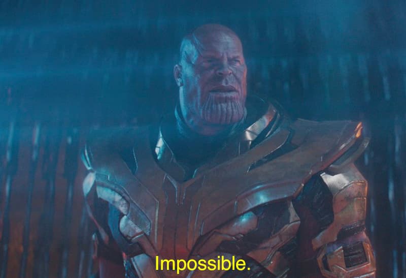 Thanos' Impossible meme template