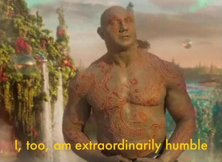 I, Too, Am Extraordinarily Humble meme template