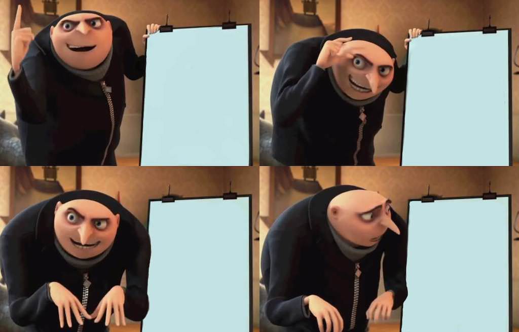 Gru's Plan meme template