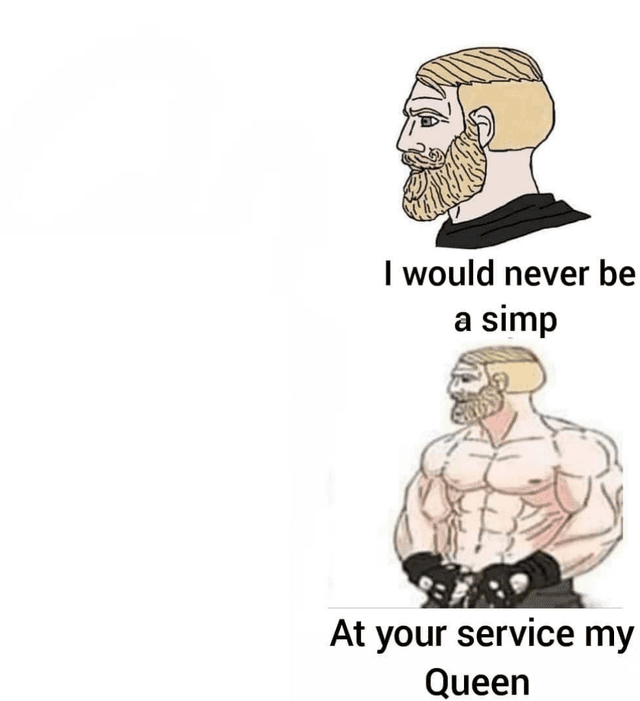 At Your Service Queen but virgin/non chad version meme template